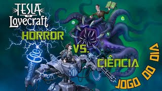✅[DETONADO] Tesla vs Lovecraft - For Science!
