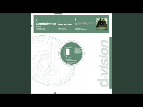Never Say Never (feat. Nicole) (Gambafreaks Vs. III Sound Academy Club Mix)
