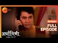 Ardhagini Ek Khoobsurat Jeevan Saathi Hindi TV Serial Full Ep 47 Sudeepa Singh Zee TV