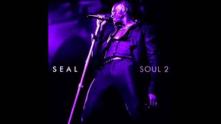 Seal - Ooh Baby Baby (SLOWED)