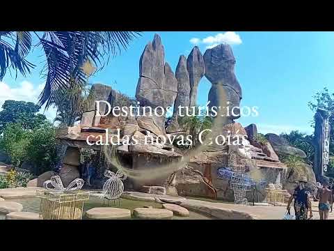 DESTINOS TURÍSTICOS  CALDAS NOVAS GOIÁS 