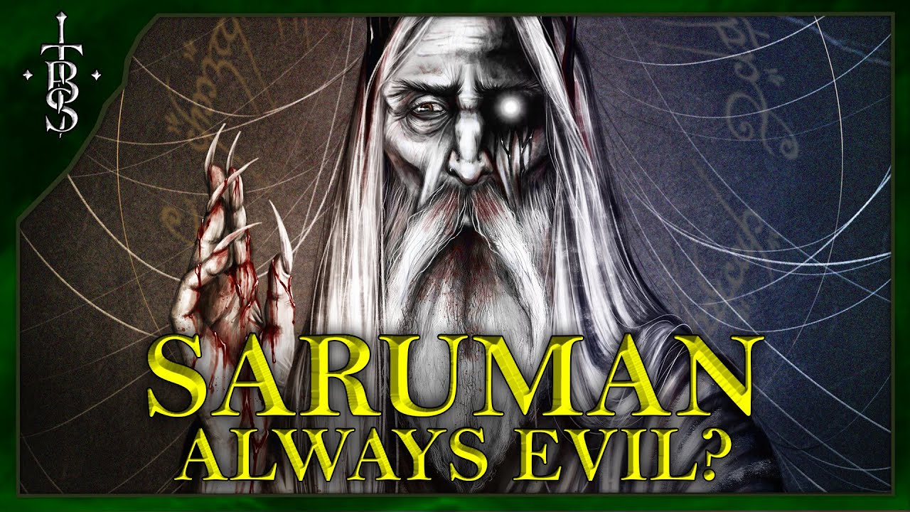 Was Saruman Always Truly Evil? | The Lord of the Rings Lore