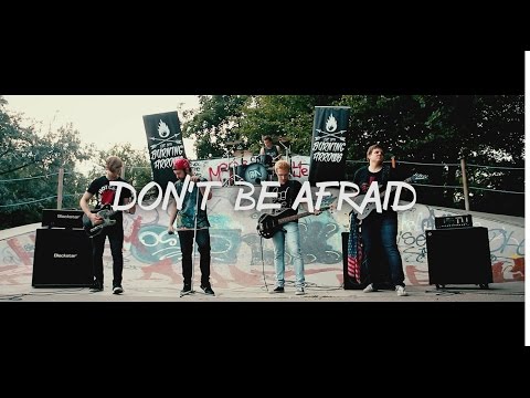 Burning Arrows - Don't Be Afraid (Official Music Video)