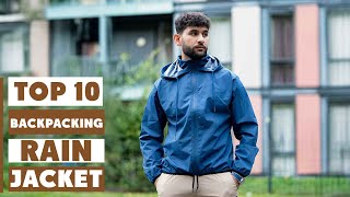10 Best Waterproof Rain Jackets for Backpacking