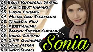 Download lagu Sonia Full Album Tanpa Iklan Benciku Sangka Sayang Kau Sebut Namaku mp3