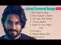 Top 8 Songs Of Jalraj Singer Jalraj Jalraj Mr Pal Viral Song Bollywoodsongs Song Love
