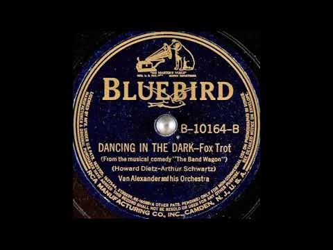 Van Alexander & his orchestra - Dancing in the Dark (1939)