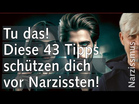 43 Tipps Umgang & Kommunikation mit Narzissten