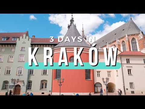 3 Days in Kraków, Poland | Best Things To Do For First-Time Visitors