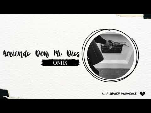 Oniix NC - Keriendo Den Mi Dios [ LongLive Opa, LongLive YoungPiet, LongLive Budi & LongLive Almier]