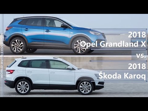 2018 Opel Grandland X vs 2018 Skoda Karoq (technical comparison)