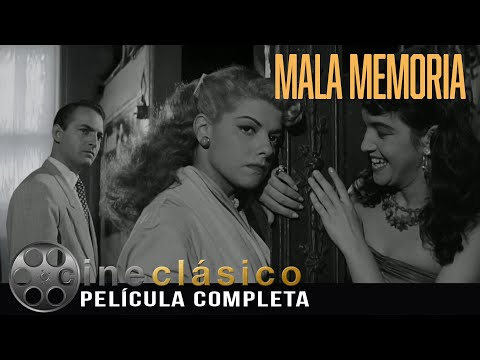 Mala Memoria | Ninón Sevilla | Película Clásica Mexicana | Cine Clásico