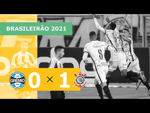 Grêmio 0 x 1 Corinthians - Gol - 28/08 - Brasileirão 2021