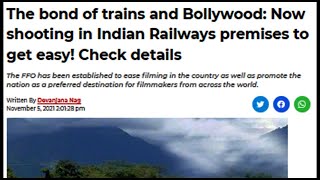 Bond between Bollywood & Trains - Shooting in Indian Railway premises gets easier with new FFO's!