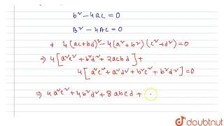 If the equation `(a^2+b^2)x^2-2(ac+bd)x+(c^2+d^2)=0` has equal roots, | Class 10 MATH | Doubtnut