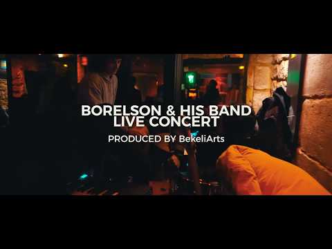BORELSON & His BAND (final gig @ Feeling Good, Paris)