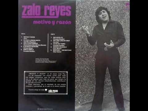 ZALO REYES - MOTIVO Y RAZON ( DISCO COMPLETO )