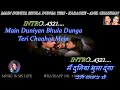 Main Duniya Bhula Doonga Karaoke With Scrolling Lyrics Eng हिंदी