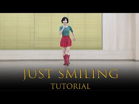 "Just Smiling" Linedance (Tutorial) / "저스트 스마일링"라인댄스 스텝 설명 /Absolute Beginner