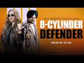8 Cylinder X Defender Full Video Sidhu Moosewala X Jenny Johal Prod By DJ Jit