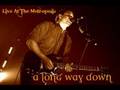 Matthew Good - A Long Way Down (Live At The Metropolis 2003)