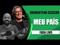 Meu País - Ivan Lins