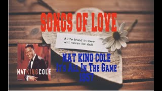 NAT KING COLE - IT&#39;S ALL IN THE GAME