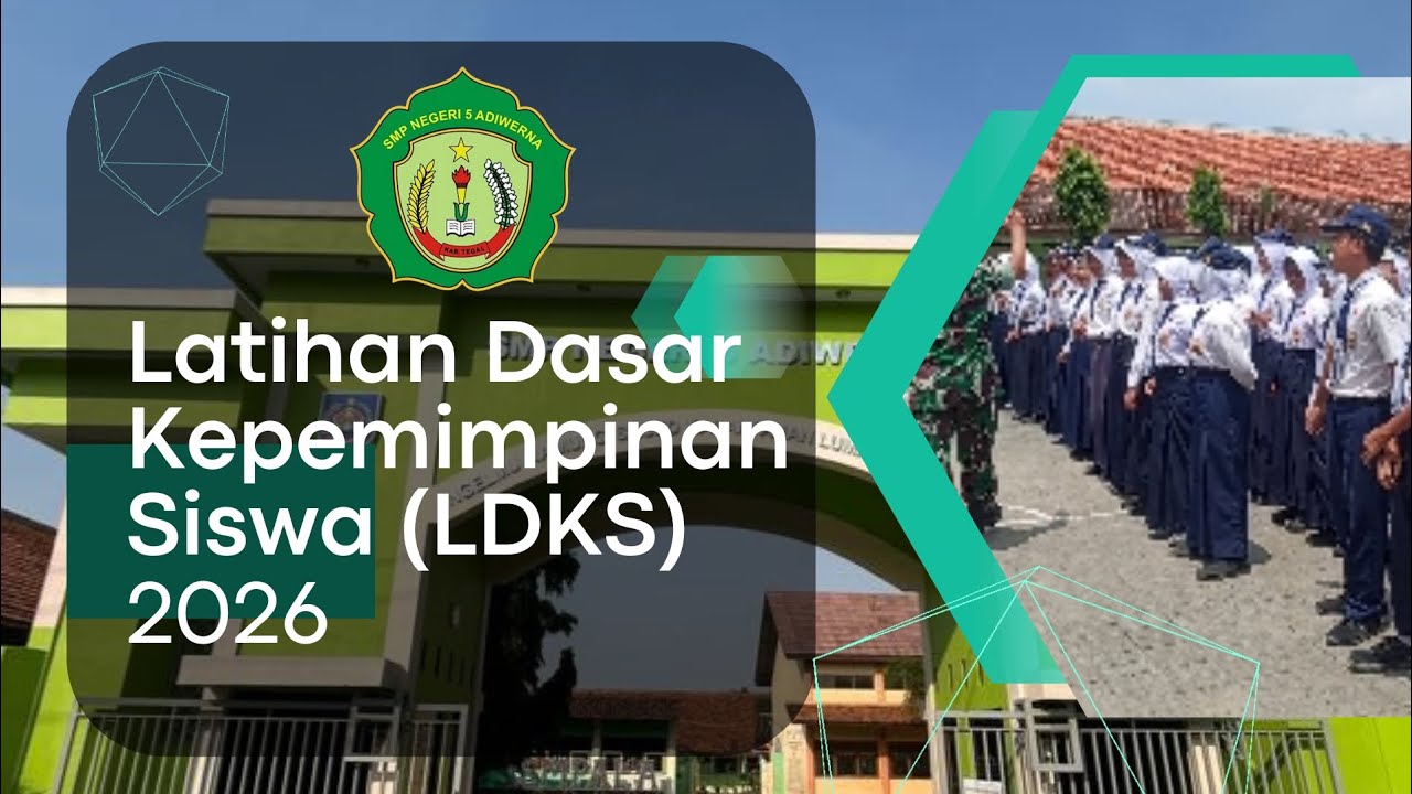 Latihan Dasar Kepemimpinan Siswa (LDKS) 2026