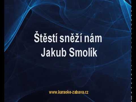 Štěstí sněží nám - Jakub Smolík Karaoke tip