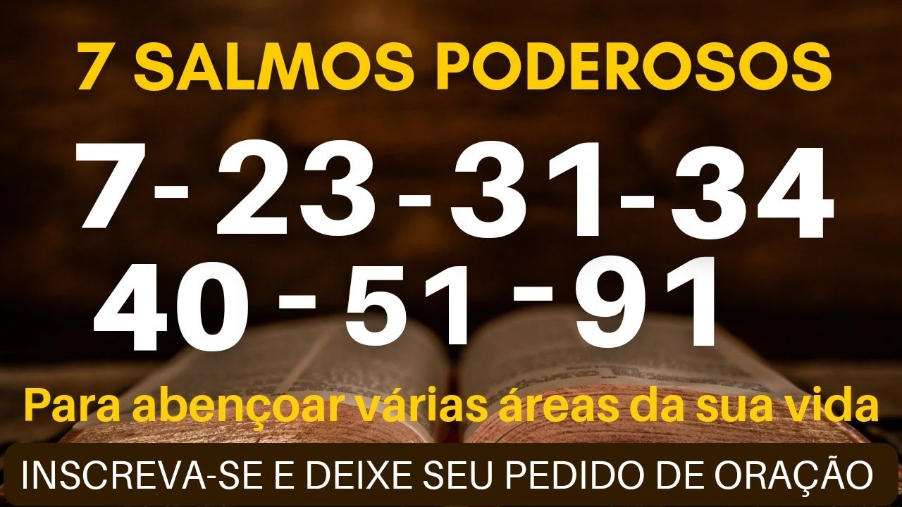 7 Salmos Poderosos - oração para abençoar a sua vida. #salmo91 #oracao