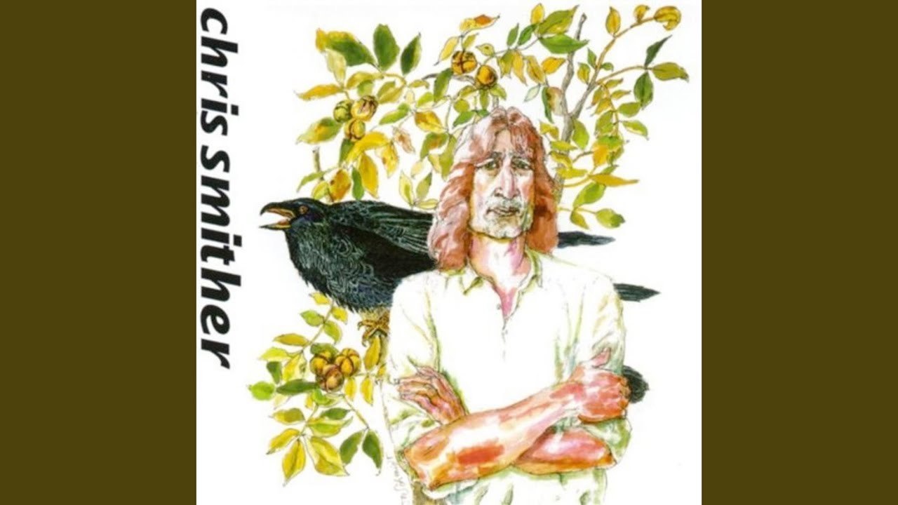 Chris Smither - I Am the Ride
