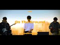 Gaho - On the Ground (Rose Cover) [Feat. Kave]