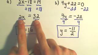 An Intro to Solving Linear Equations: Solving some Basic Linear Equations