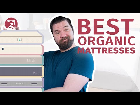 Best Organic Mattresses - Our Top 6 Beds!