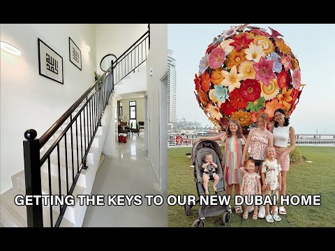 WE GOT THE KEYS TO OUR NEW HOME IN DUBAI.