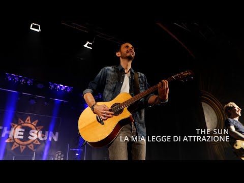The Sun - La mia legge di attrazione (Live In Assisi, 03/12/2022)