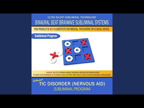 Tic Disorder (Nervous Aid)