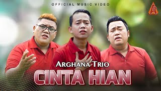 Download lagu Arghana Trio - Cinta Hian mp3 Download lagu Arghana Trio - Cinta Hian mp3
