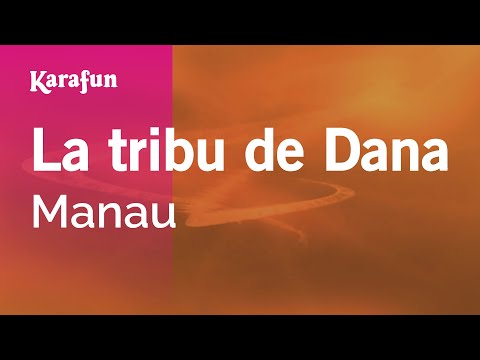La tribu de Dana - Manau | Karaoke Version | KaraFun