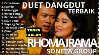 Download lagu RHOMA IRAMA FULL ALBUM TANPA IKLAN DANGDUT LAWAS TANPA IKLAN mp3