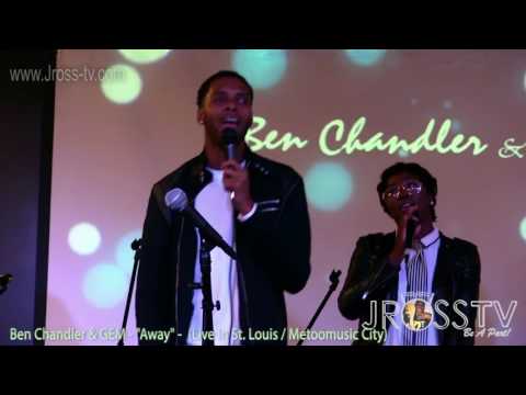James Ross @ Ben Chandler & GEM - "Away" - www.Jross-tv.com (St. Louis)