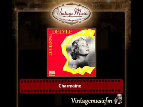 Lucienne Delyle & Aimé Barelli And His Orchestra – Charmaine
