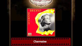 Lucienne Delyle & Aimé Barelli And His Orchestra – Charmaine