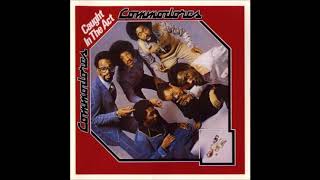Commodores  -  Slippery When Wet!!