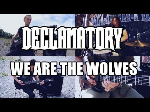 DECLAMATORY - WE ARE THE WOLVES - PLAYTHROUGH