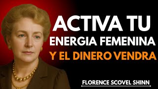 Los 6 PODERES que toda MUJER TIENE para DOMINAR la ENERGÍA del DINERO sin esfuerzo | Florence Scovel