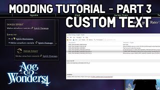 Age of Wonders 4 Modding Tutorial - Part 3 - Custom Text