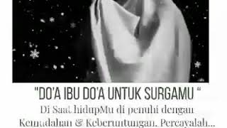 Download lagu Story WA Doa ibu untukmu mp3