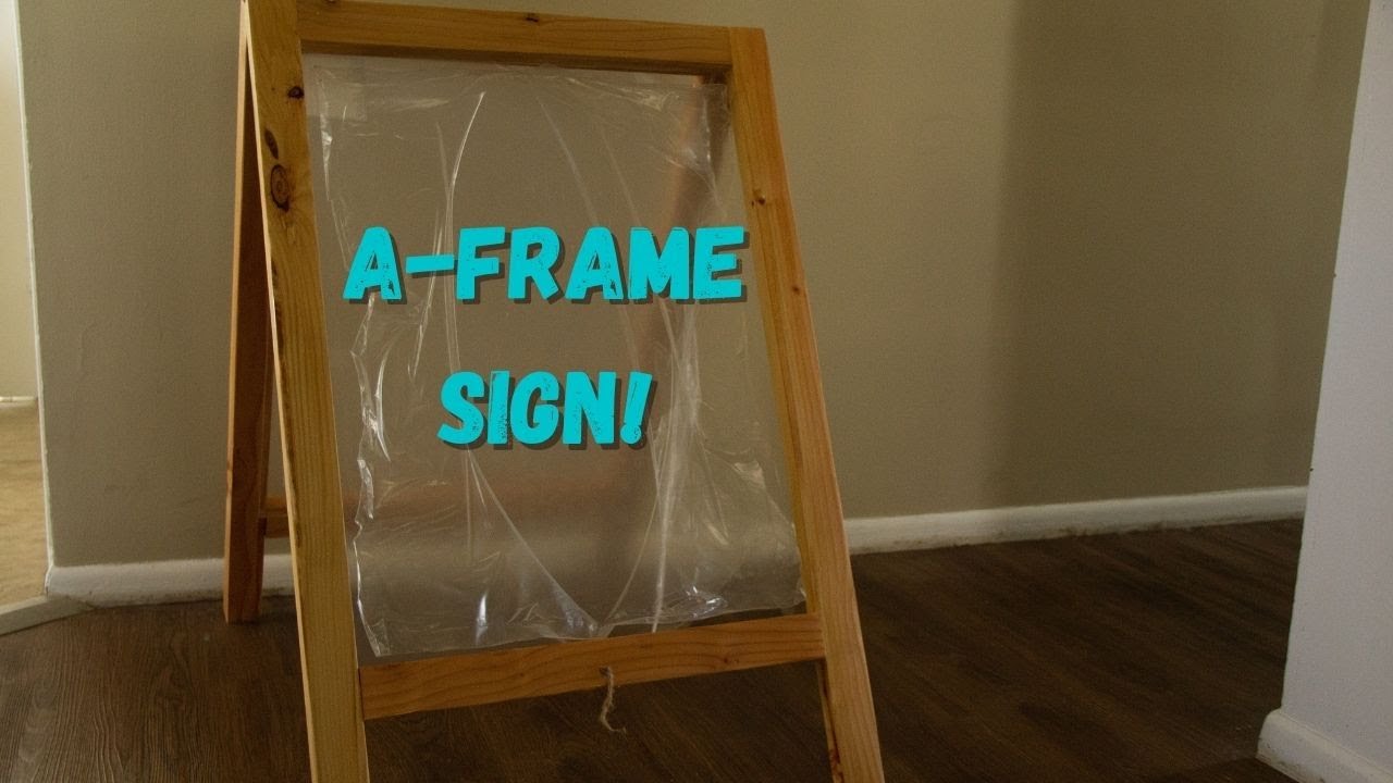 DIY A-Frame Sign