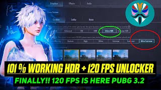 Unlock ULTRA HDR + 120 FPS In PUBG 3.2 Update | How To Unlock 120 FPS In PUBG 3.2 Update